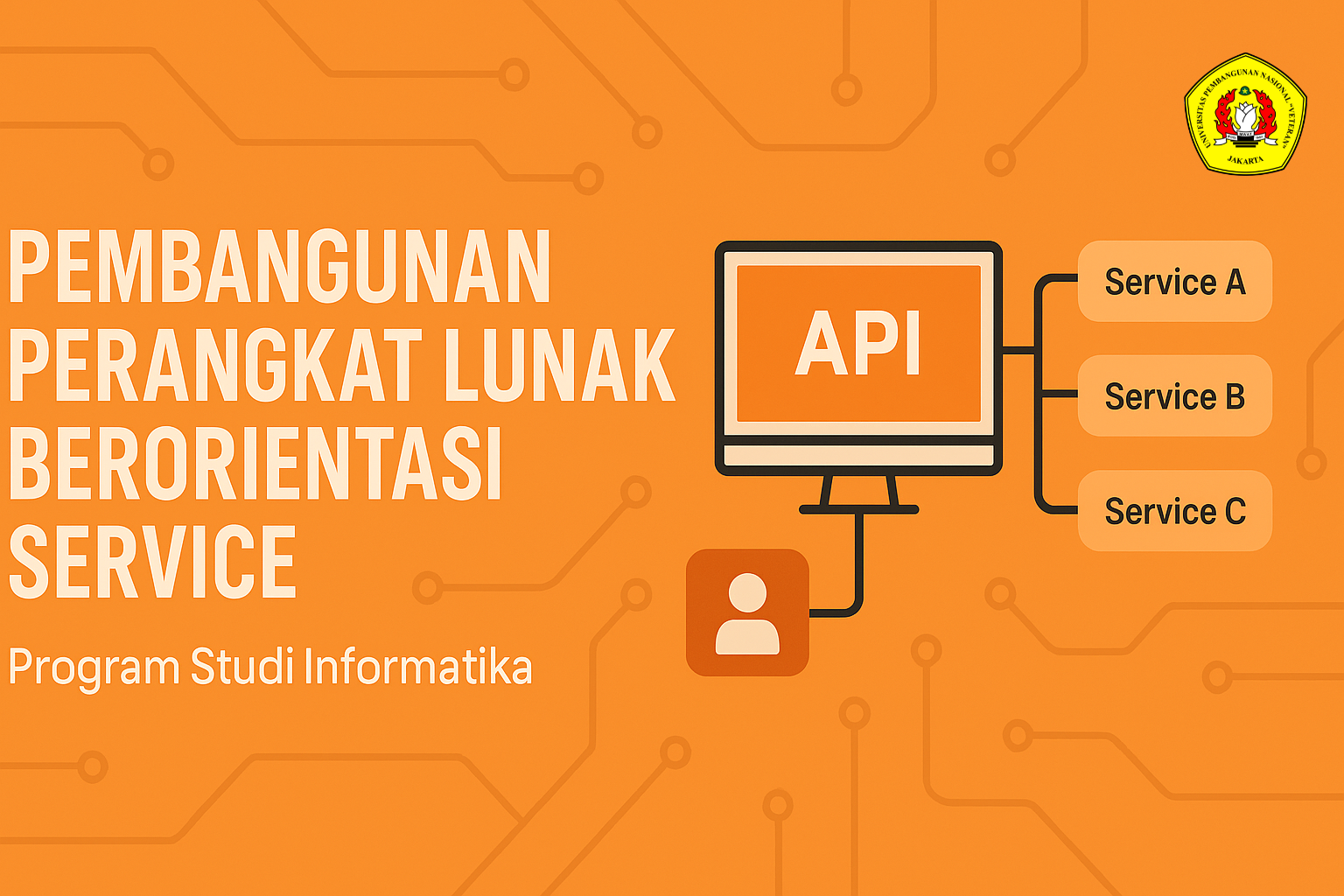 2025 Ganjil | Pembangunan Perangkat Lunak Berorientasi Service (SE.2)